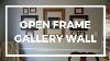 Open Frame Gallery Wall